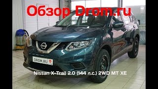 Nissan XTrail 2018 20 144 лс 2WD MT XE  видеообзор [upl. by Husha]