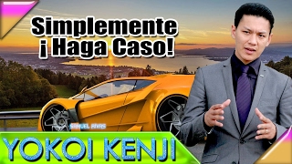 YOKOI KENJI  Simplemente ¡ Haga Caso [upl. by Eatnahs160]