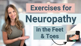 Exercises for Peripheral Neuropathy in the Feet and Legs [upl. by Tremann]