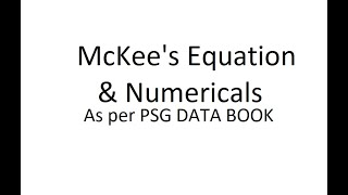 McKees Equation Numericals PSG Design Data Book [upl. by Ettennaej599]