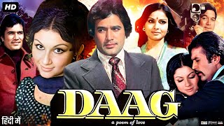 Daag Full Movie  Rajesh Khanna  Sharmila Tagore  Kader Khan  Review amp Amazing Fact HD [upl. by Latisha415]