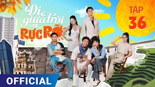 Đi Giữa Trời Rực Rỡ Tập 36  Phim truyền hình VTV3 hay nhất 2024  Full 4K Ultra HD  SK Pictures [upl. by Bobbi]