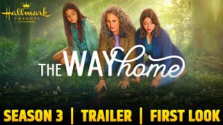 The Way Home Season 3 Release Date and Preview Update [upl. by Nirtiac561]