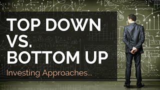 What is Top down and Bottom up approach while investing Animated  Fundamental Analysis [upl. by Trow]