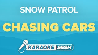 Snow Patrol  Chasing Cars Karaoke [upl. by Draper]