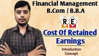 Cost of Retained Earnings  Cost Of Retained Earnings in FM  Cost Of Retained Earnings In Hindi [upl. by Anirbak608]