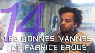 OVSG  Les bonnes vannes de Fabrice Eboué 14 Bestof [upl. by Ecilahs]