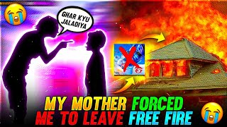 MY MOTHER FORCED ME TO LEAVE FREE FIRE 😭  STORY TIME  GARENA FREE FIRE [upl. by Notla886]