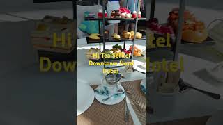 Enjoy High Tea at Sofitel Downtown Hotel Dubai [upl. by Xam812]