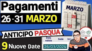 Inps PAGA 26  31 MARZO ⚠️ ANTICIPO DATE PAGAMENTI PASQUA ADI ASSEGNO UNICO PENSIONI NASPI BONUS SFL [upl. by Nohtahoj]