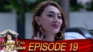 Balas Dendam Nikita Kepada Pak Willy  Dendang Cinta Wulan Eps 19 [upl. by Quiteri]