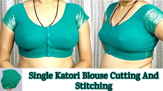 SINGLE KATORI BLOUSE  Blouse cutting and stitching  katori blouse design  Pinky Boutique [upl. by Dian]