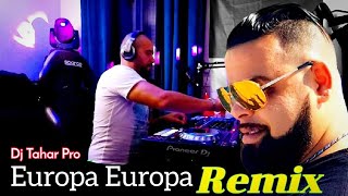 Cheb BELLO  Europa New version By Dj Tahar Pro [upl. by Let]