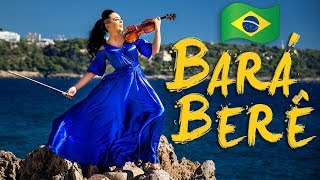 Bará Berê 🇧🇷Michel Teló  Violin Cover Cristina Kiseleff [upl. by Walters]