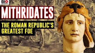 Mithridates The Roman Republics Greatest Enemy Reuploaded FIXED [upl. by Kohl]