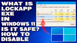 What is LockAppexe in Windows 11 Is it Safe How To Disable Guide [upl. by Alyak]