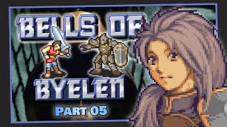 Part 5  Fire Emblem Bells of Byelen  Was This A Setup Have We Been Betrayed [upl. by Rasecoiluj592]