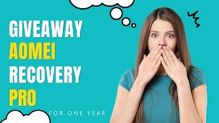 GIVEAWAY AOMEI RECOVERY PRO [upl. by Nomihs]