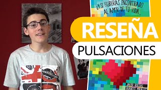 Pulsaciones  RESEÑA [upl. by Eiclud]