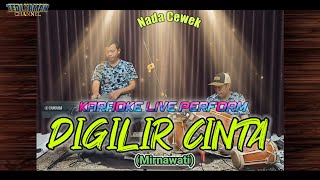 Digilir cinta karaoke Mirnawati nada cewek [upl. by Tamer]