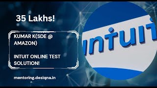 Kumar K student cracks GoldManSachs  Intuit Online Test Solution  CTC 35L [upl. by Moyna96]