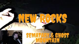 NEW ROCKS SEMATARY amp GHOST MOUNTAIN REACTION [upl. by Enajharas]