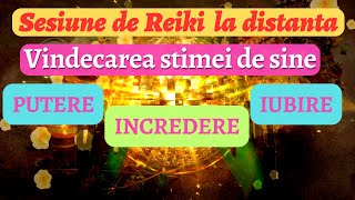 SESIUNE REIKI 🤍VINDECAREA STIMEI DE SINE SCAZUTE  PUTERE  INCREDERE IUBIRE [upl. by Aniar]