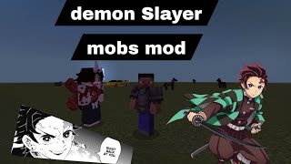 DEMON SLAYER MOBS MOD MINECRAFT MOBILE 📲 [upl. by Anileba]