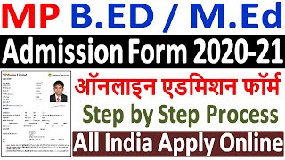 MP BEd Admission Online Form 2020 Kaise Bhare ¦¦ How to Fill MP BEd Admission Online Form 2020 [upl. by Paine641]