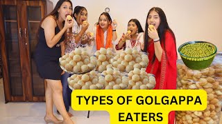 Types Of Golgappa Eaters with DingDongGirls  Street Food [upl. by Tem283]