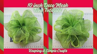 EASY LARGE DECO MESH BOW TUTORIAL USING 10 INCH DECO MESH PERFECT FOR HOLIDAY CRAFTS amp DECOR🎄 [upl. by Aroel128]