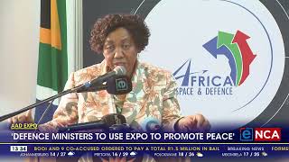 Defence ministers to use expo to promote peace [upl. by Dolly]