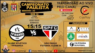 YPIRANGA x SÃO PAULO B  FUTSAL SUB 12  FINAL [upl. by Ledif]