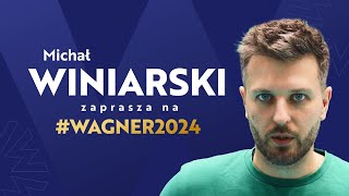 Michał Winiarski o Wagner2024 [upl. by Gnad]