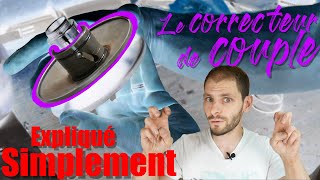 Le correcteur de couple expliqué simplement [upl. by Wain]