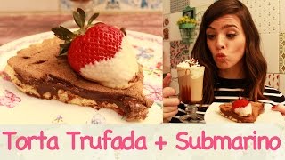 TORTA de CHOCOLATE TRUFADA com bebida SUBMARINO  TPM pra que te quero [upl. by Emelin193]