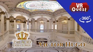 Palácio dos Cedros em 360º  Casa Victor Hugo [upl. by Albie80]