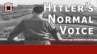 The Only Secret Recording of Hitlers Normal Voice  The HitlerMannerheim Recording [upl. by Enyamrahc841]