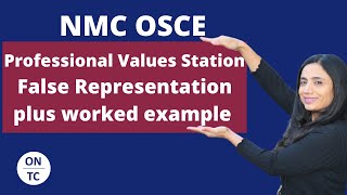 NMC OSCE Professional Values  False Representation [upl. by Ramma803]