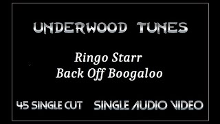 Ringo Starr  Back Off Boogaloo  1972 Single Audio Video [upl. by Ober304]