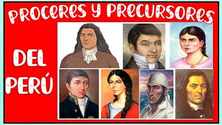 Los próceres y precursores de la independencia del Perú [upl. by Annauqal704]