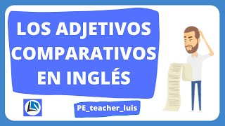 Inglés para niños  Aprende inglés  Los adjetivos comparativos en inglés [upl. by Hippel]