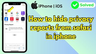 How to hide privacy reports from safari in iphone  iOS  2024 [upl. by Behl]