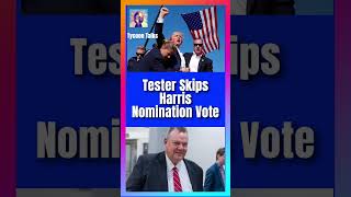 Tester Skips Harris Nomination Vote [upl. by Amathiste525]