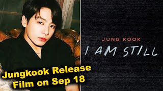 BTS Jungkook to Release Documentary Film on September 18 [upl. by Bryan674]