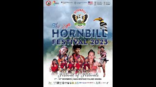 24th HORNBILL FESTIVAL 2023 INAUGURAL PROGRAM AT KISAMA [upl. by Barram]