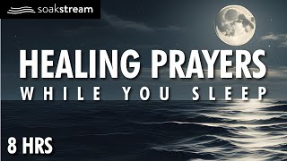 Healing Sleep Prayers  God Will Make You Whole Again [upl. by Lotsyrc532]