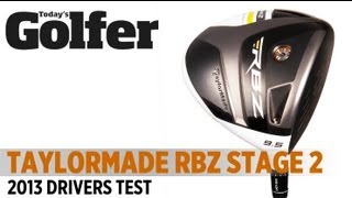 TaylorMade RBZ Stage 2  2013 Drivers Test  Todays Golfer [upl. by Froh282]