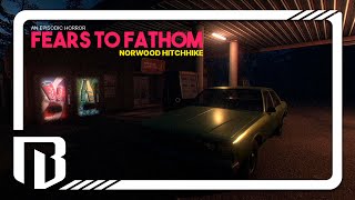 SOLA EN LA NOCHE  FEARS TO FATHOM NORWOOD HITCHHIKE  GAMEPLAY EN ESPAÑOL  JUEGO COMPLETO [upl. by Beaufert442]