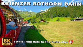 Brienz Rothorn Bahn World’s Most Beautiful Train Ride In Switzerland 8K 🇨🇭 [upl. by Norse566]